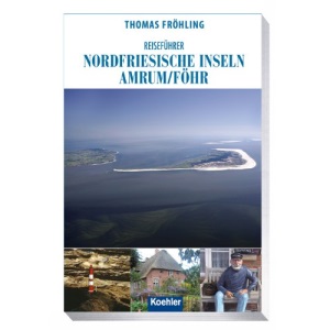 Reiseführer Nordfriesische Inseln: Amrum / Föhr