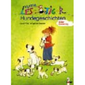 Kleine Lesetiger- Hundegeschichten. ( Ab 6 J.).