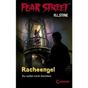 Fear Street. Racheengel: Du sollst mich fürchten