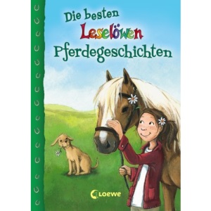 Die Besten Leselowen-Pferdegeschichten
