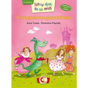 Ich für dich, du für mich - Prinzessinnengeschichten
