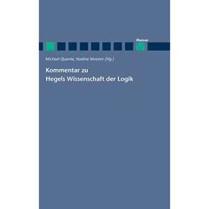 Kommentar zu Hegels Wissenschaft der Logik