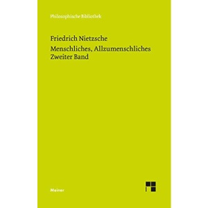 Menschliches, Allzumenschliches 2 (Neue Ausgabe 1886)