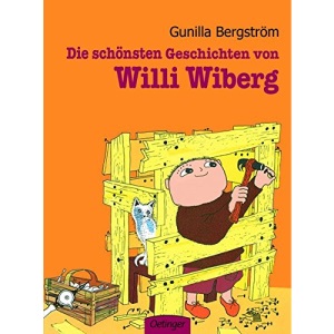 Die schönsten Geschichten von Willi Wiberg: Sammelband
