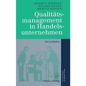 Qualitätsmanagement in Handelsunternehmen: Ein Leitfaden