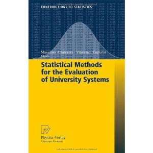 Statistical Methods for the Evaluation of University Systems (Contributions to Statistics)