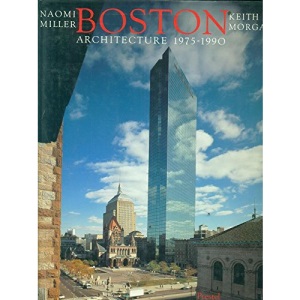 Boston Architecture, 1975-90