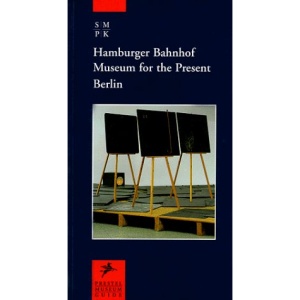 Hamburger Bahnhof, Berlin (Museum Guides)