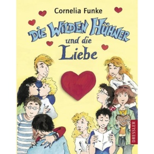 Die Wilden Hühner und die Liebe