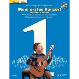 Mein erstes Konzert: 44 leichte Gitarrenstücke aus 5 Jahrhunderten