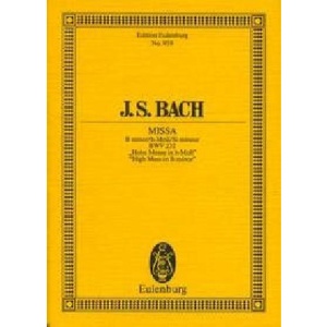 Missa Mass in B Minor BWV 232. Miniature Score