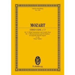 Serenade a 13 for 13 Wind instruments (or 12 wind & double bass) in Bb Major, K.361 'Gran Partita'. Miniature Score