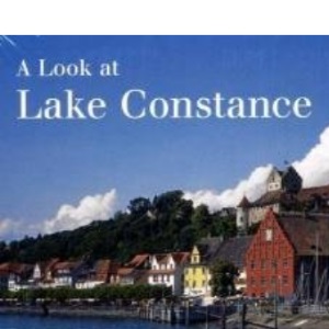A Look at Lake Constance.