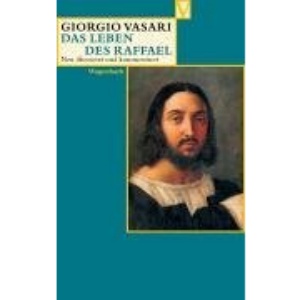 Das Leben des Raffael.