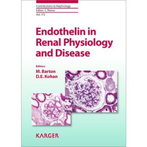Endothelin in Renal Physiology and Disease: 172 (Contributions to Nephrology)