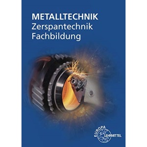 Zerspantechnik Fachbildung