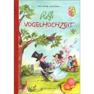 Rolfs Vogelhochzeit.