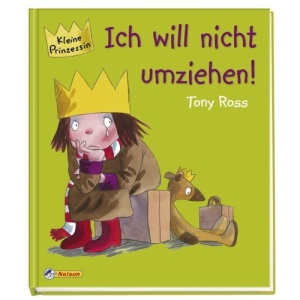 Die kleine Prinzessin - Ich will nicht umziehen!