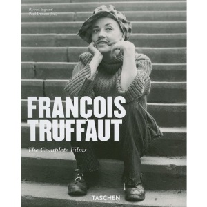 Francois Truffaut: The Complete Films of France's Favorite Director (Basic Film Series)