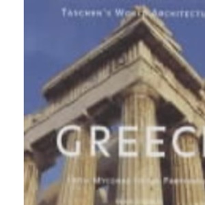 Greece (Taschen's World Architecture S.)