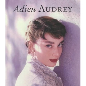 Adieu Audrey