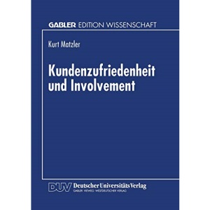 Kundenzufriedenheit und Involvement