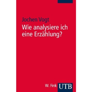 Wie analysiere ich eine Erzählung?: Ein Leitfaden mit Beispielen