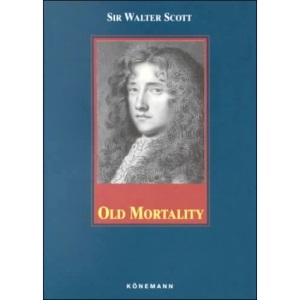 Old Mortality (Konemann Classics)