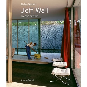 Jeff Wall: Specific Pictures