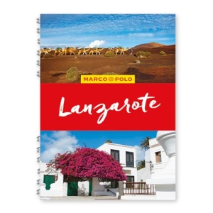 Lanzarote Marco Polo Travel Guide - with pull out map (Marco Polo Spiral Travel Guides)
