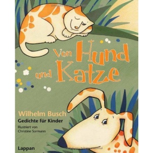 Von Hund und Katze: Wilhelm Busch Gedichte für Kinder
