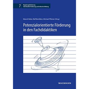 Potenzialorientierte Förderung in den Fachdidaktiken