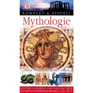 Kompakt & Visuell. Mythologie