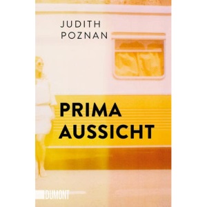 Prima Aussicht: Roman