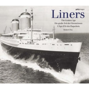 Liners: The Golden Age (Golden Age of Transport)