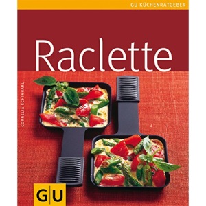 Raclette (in German)