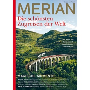 MERIAN Die schönsten Zugreisen der Welt 10/2022