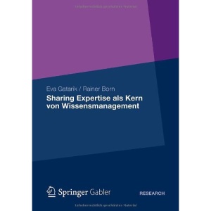 Sharing Expertise ALS Kern Von Wissensmanagement