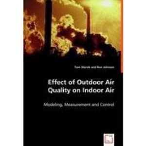 Effect of Outdoor Air Quality on Indoor Air