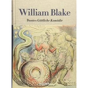 William Blake. Dantes Göttliche Komödie, Sämtl. Zeichnungen