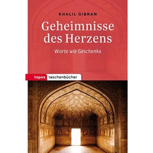Geheimnisse des Herzens: Worte wie Geschenke
