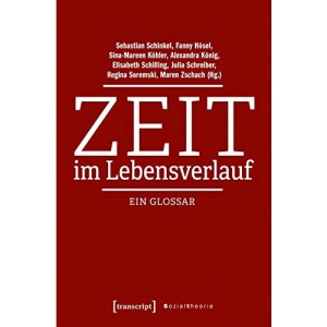 Zeit im Lebensverlauf: Ein Glossar