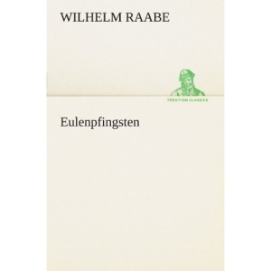 Eulenpfingsten (TREDITION CLASSICS)