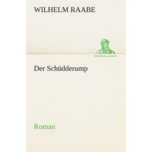 Der Schüdderump: Roman (TREDITION CLASSICS)
