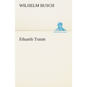 Eduards Traum (TREDITION CLASSICS)
