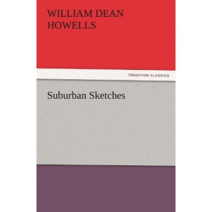 Suburban Sketches (TREDITION CLASSICS)
