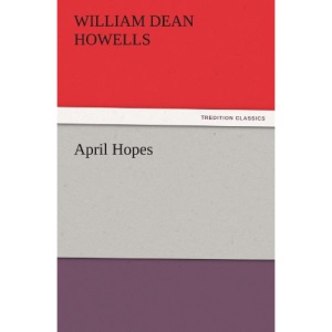 April Hopes (TREDITION CLASSICS)