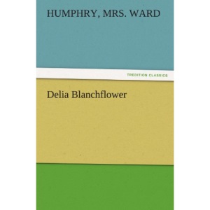 Delia Blanchflower (TREDITION CLASSICS)