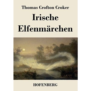 Irische Elfenmärchen