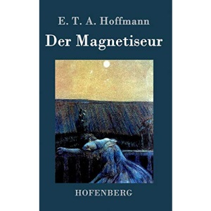 Der Magnetiseur